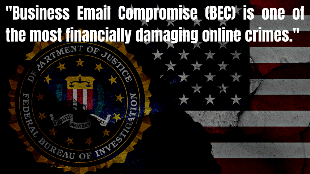 FBI Business Email Compromise Warning