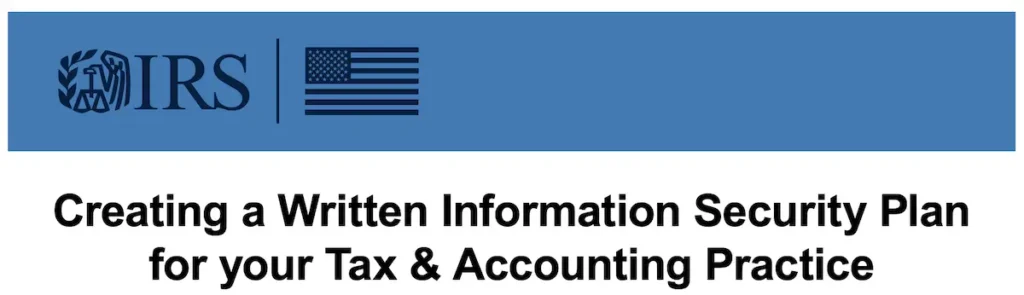 IRS WISP Guidance for Tax & Accounting Practices